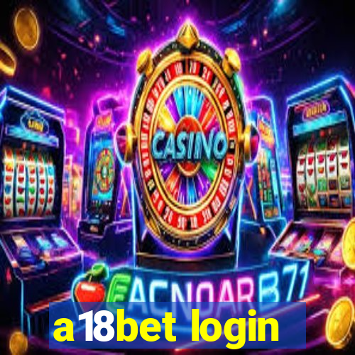 a18bet login